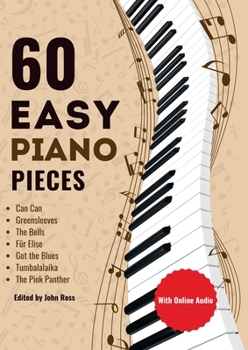 Paperback 60 Easy Piano Pieces: For beginners, kids and adults Book