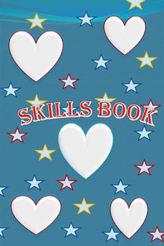 Paperback skills book: skills notebook for boys useful for kids in all ages Book