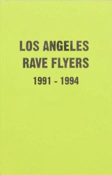 Paperback LA Rave Flyers 1991-1994 Book