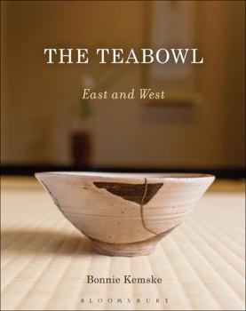 Hardcover The Teabowl: East and West Book