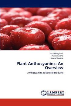 Paperback Plant Anthocyanins: An Overview Book
