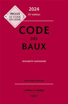 Hardcover Code des baux 2024 35ed - Annoté et commenté [French] Book