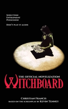 Paperback Witchboard: The Official Novelization Book