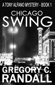 Paperback Chicago Swing: A Tony Alfano Thriller Book