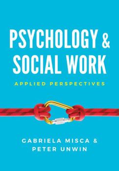 Paperback Psychology and Social Work: Applied Perspectives Book