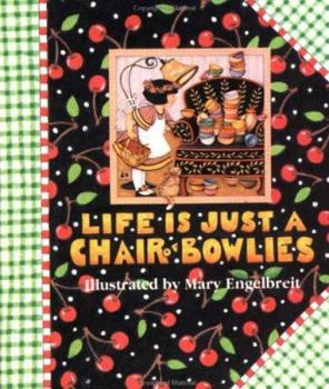 Hardcover Life is Just a Chair of Bowlies Book