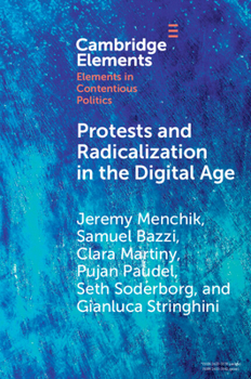 Paperback Protests and Radicalization in the Digital Age: The Reopen Movement (Elements in Contentious Politics) Book