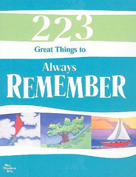 Hardcover 223 Great Things to Always Remember Book