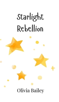 Hardcover Starlight Rebellion Book