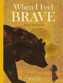 Hardcover When I Feel Brave Book