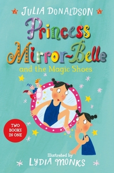 Princess Mirror-Belle Bind Up 2 - Book  of the Princess Mirror-Belle