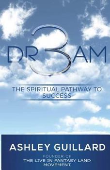 Paperback Dr3am: The Spiritual Pathway to Success Book