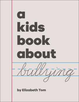 Hardcover A Kids Book about Bullying Book