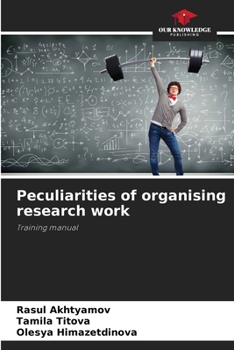Paperback Peculiarities of organising research work Book