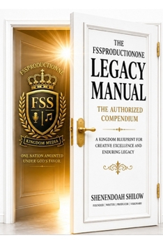 Paperback The FssproductionOne Legacy Manual: The Authorized Compendium Book