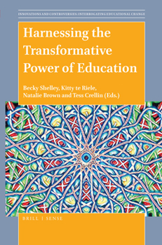 Paperback Harnessing the Transformative Power of Education Book