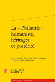 Paperback La Philautie Humaniste, Heritages Et Posterite [French] Book