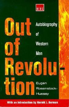 Paperback Out of Revolution: Autobiography of Western Man Book