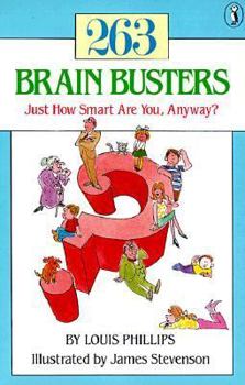 Paperback 263 Brain Busters: Just How Smart Are You, Anyway? Book
