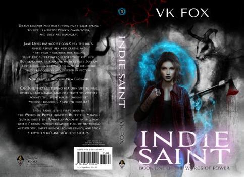 Indie Saint - Book #1 of the Words of Power
