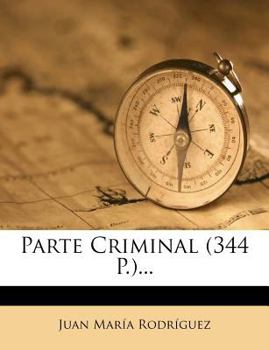 Paperback Parte Criminal (344 P.)... [Spanish] Book