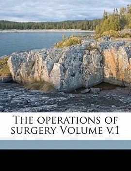 Paperback The operations of surgery Volume v.1 Book