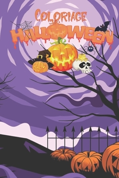 Coloriage d'Halloween: carnet de coloriage pour les 4 à 8 ans !