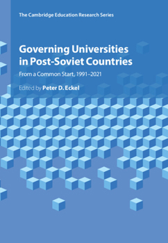 Hardcover Governing Universities in Post-Soviet Countries Book