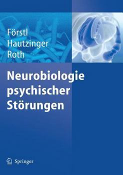 Hardcover Neurobiologie Psychischer Störungen [German] Book