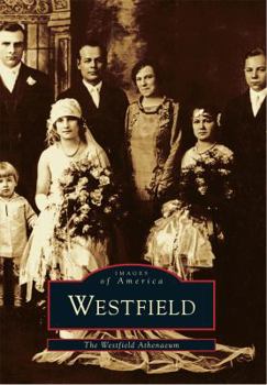 Westfield - Book  of the Images of America: Massachusetts
