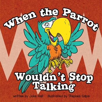 Paperback When the Parrot Wouldn't Stop Talking Book