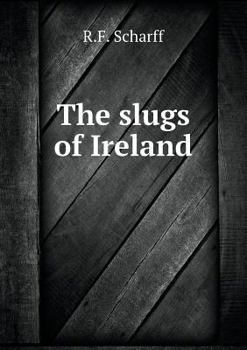 Paperback The slugs of Ireland Book