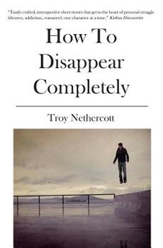 Paperback How To Disappear Completely Book