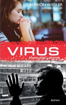 Paperback Virus: Kuss des Lebens [German] Book
