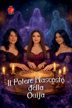 Paperback Il Potere Nascosto della Ouija [Italian] Book