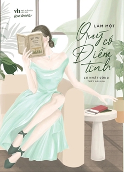 Paperback Be a Calm and Composed Woman [Vietnamese] Book
