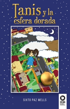 Paperback Tanis y la esfera dorada [Spanish] Book