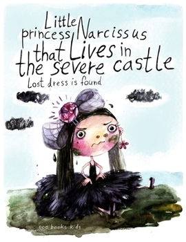 Paperback Little princess Narcissus that lives in the severe castle Book