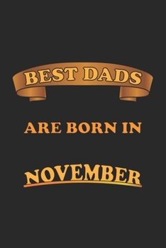Best Dads Are Born In November: Notizbuch Geschenk-Idee f�r V�ter - Karo - A5 - 120 Seiten