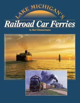 Paperback Lake Michigan's Railroad Car Ferries Book