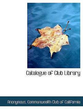 Paperback Catalogue of Club Library [Large Print] Book