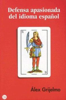 Paperback Defensa Apasionada del Idioma Espanol [Spanish] Book