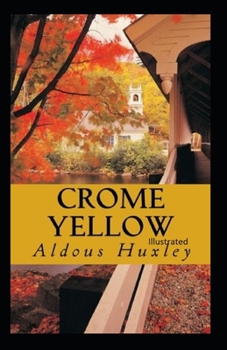 Paperback Crome Yellow Illustrated Book