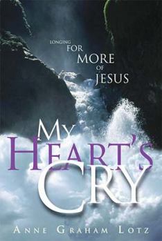 Hardcover My Heart's Cry Book