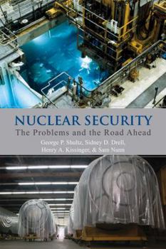 Paperback Nuclear Security: The Problems and the Road Ahead Book