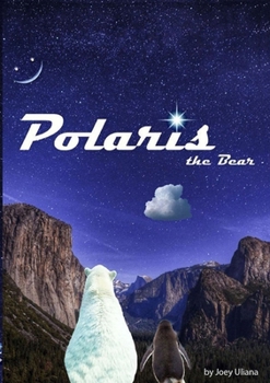 Paperback Polaris the Bear Book