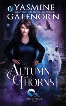 Autumn Thorns - Book #1 of the Whisper Hollow
