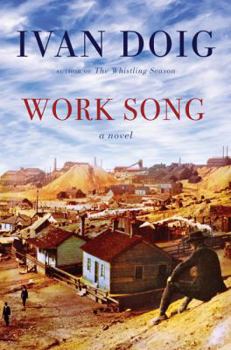 Work Song - Book #9 of the Two Medicine Country