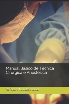 Paperback Manual B?sico de T?cnica Cir?rgica e Anest?sica [Portuguese] Book