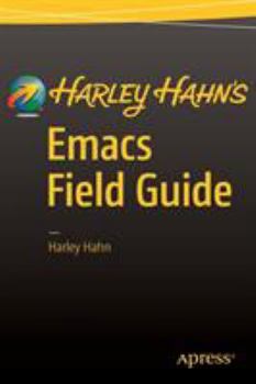 Paperback Harley Hahn's Emacs Field Guide Book